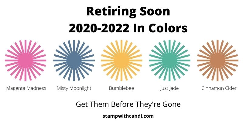 "Retiring In Colors 2022, Candi Suriano, Stampin' Up!"