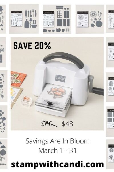 "Savings Are In Bloom, Candi Suriano, Stampin' Up!"